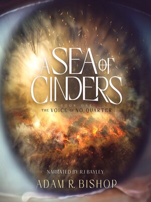 cover image of A Sea of Cinders
